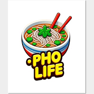 Pho Life Posters and Art